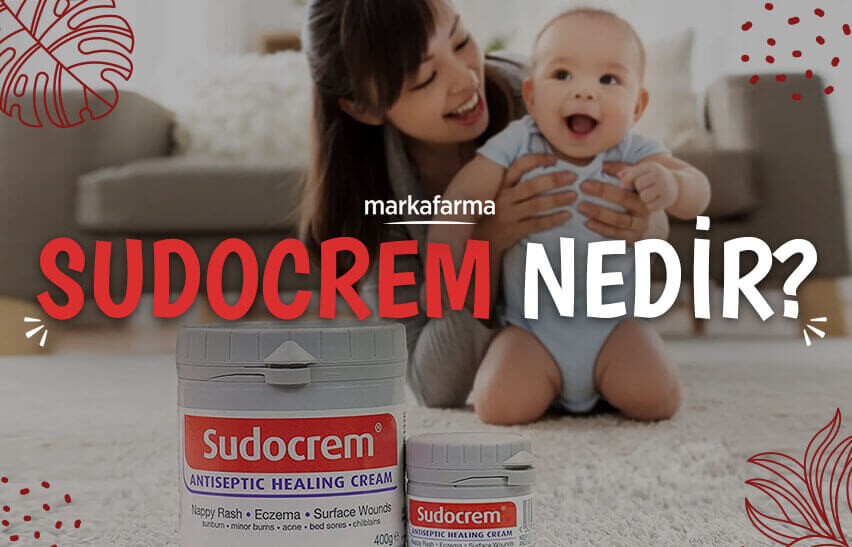 Sudocrem Nedir? Ne İşe Yarar?