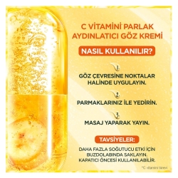 Garnier C Vitamini Parlak Aydınlatıcı Göz Kremi 15 ml - 5